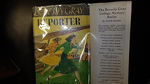 Immagine del venditore per BEVERLY GRAY, Reporter, College Mystery Series #10 in Rare Color Dustjacket of 2 Girls in sweaters & Skirts of Yellow, Gold & Green running on Ground by Airplane venduto da Bluff Park Rare Books