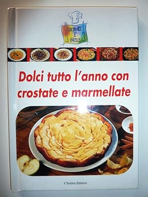 "DOLCI TUTTO L'ANNO CON CROSTATE E MARMELLATE"