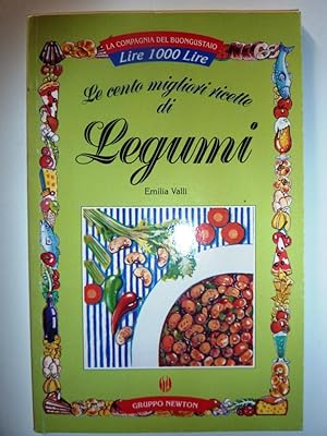 Immagine del venditore per La Compagnia del Buongustaio - LE CENTO MIGLIORI RICETTE DI LEGUMI" venduto da Historia, Regnum et Nobilia