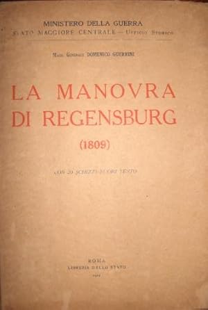 Image du vendeur pour La manovra di Regensburg. mis en vente par Libreria La Fenice di Pietro Freggio