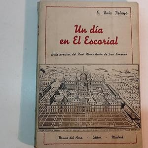 Bild des Verkufers fr EL MONASTERIO DE EL ESCORIAL Y LA CASITA DEL PRINCIPE ZARCO CUEVAS JULIAN 1943 zum Verkauf von LIBRERIA ANTICUARIA SANZ