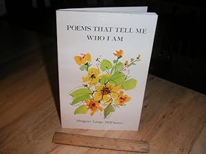 Imagen del vendedor de Poems That tell Me Who I am a la venta por The Vintage BookStore