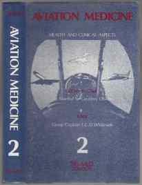 Image du vendeur pour Aviation Medicine Vol 2. Health and Clinical Aspects mis en vente par HORSE BOOKS PLUS LLC