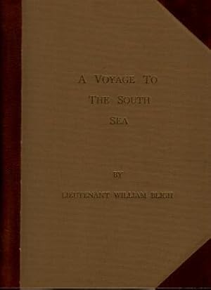 A Voyage to the South Sea : Undertaken By Command of His Majesty for the Purpose of Conveying the...