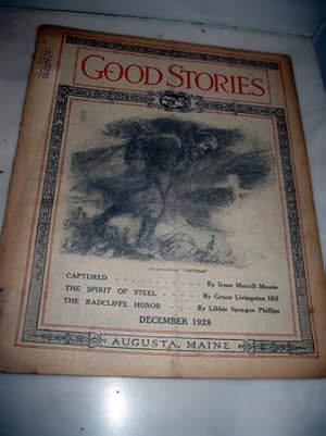 Immagine del venditore per Capyured by Irene Merrill Mason; The Spirit of Steel and The Radcliffe Honor by Libbie Sprague Phillips in Good Stories December 1928 venduto da Rare Reads