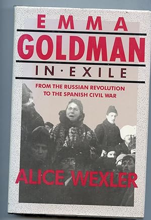 Immagine del venditore per Emma Goldman in Exile: From the Russian Revolution to the Spanish Civil War venduto da Ian Thompson