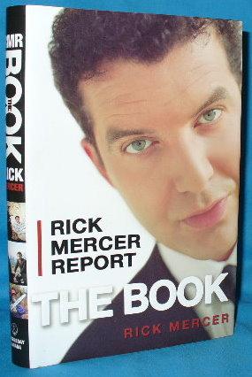 Seller image for Rick Mercer Report: The Book for sale by Alhambra Books