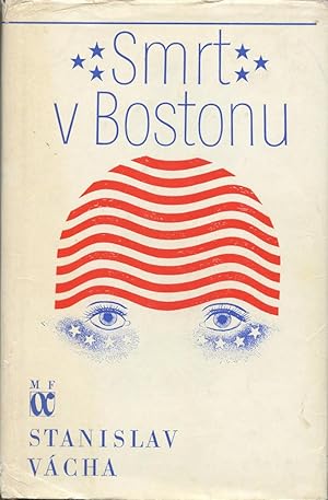 SMRT V BOSTONU [Death in Boston]