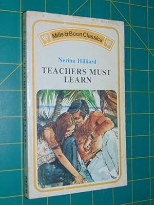 Seller image for Teachers Must Learn for sale by Serendipitous Ink