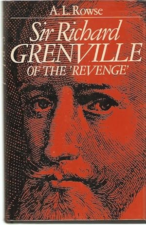 Image du vendeur pour Sir Richard Grenville of the 'Revenge' mis en vente par City Basement Books