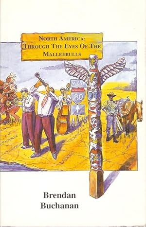 Seller image for North America: Through the Eyes of the Malleebulls for sale by City Basement Books