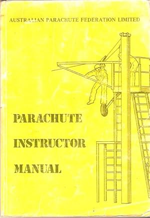 Seller image for Parachute Instructor Manual. for sale by City Basement Books