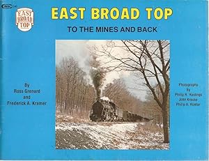 Seller image for East Broad Top: To the mines and back. for sale by City Basement Books