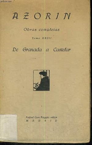 Imagen del vendedor de OBRAS COMPLETAS, TOMO XXVII : DE GRANADA A CASTELAR a la venta por Le-Livre