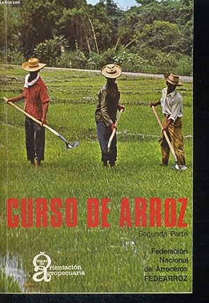 Bild des Verkufers fr TEMAS DE ORIENTACION AGROPECUARIA. N117-118. ABRIL MAYO JUNIO 1976. CURSO DE ARROZ. SEGUNDA PARTE. FEDERACION NACIONAL DE ARROCEROS FEDEARROZ. zum Verkauf von Le-Livre