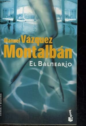 Seller image for EL BALNEARIO for sale by Le-Livre