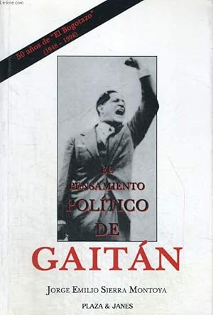 Imagen del vendedor de EL PENSAMIENTO POLITICO DE JORGE ELIECER GAITAN a la venta por Le-Livre