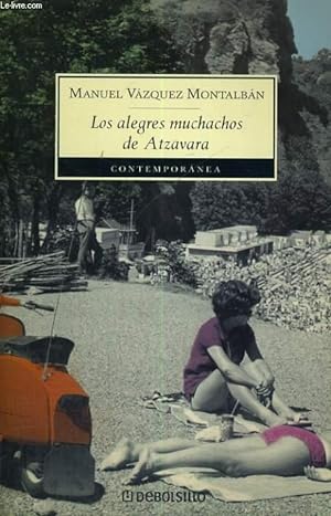 Immagine del venditore per LOS ALEGRES MUCHACHOS DE ATZAVARA venduto da Le-Livre