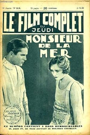Seller image for LE FILM COMPLET DU JEUDI N 916. MONSIEUR DE LA MER for sale by Le-Livre