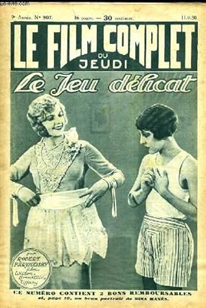 Seller image for LE FILM COMPLET DU JEUDI N 907. LE JEU DELICAT for sale by Le-Livre