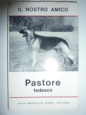 Seller image for "IL NOSTRO AMICO PASTORE TEDESCO di R. Jones" for sale by Historia, Regnum et Nobilia