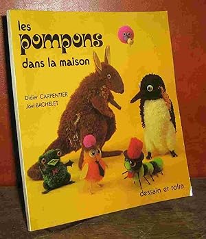 Image du vendeur pour LES POMPONS DANS LA MAISON mis en vente par Livres 113