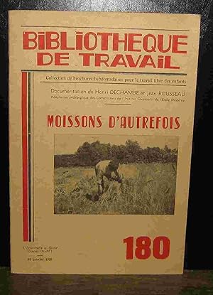 Seller image for MOISSONS D'AUTREFOIS for sale by Livres 113