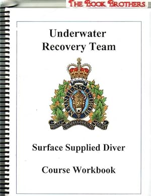 Immagine del venditore per Underwater Recovery Team:Surface Supplied Air Diver Course venduto da THE BOOK BROTHERS