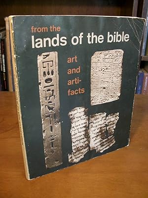 From the Lands of the Bible: Art and Artifacts