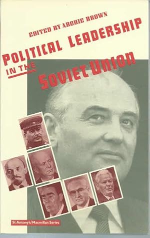 Bild des Verkufers fr Political Leadership in the Soviet Union zum Verkauf von The Book Junction