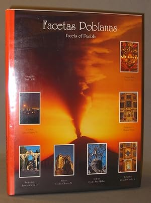 Imagen del vendedor de Facetas Poblanas / Facets of Puebla a la venta por Exquisite Corpse Booksellers