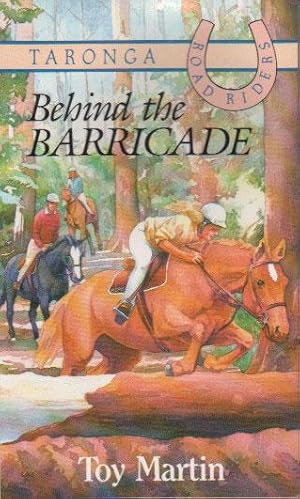 Seller image for BEHIND THE BARRICADE for sale by Black Stump Books And Collectables