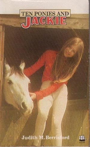 Seller image for TEN PONIES AND JACKIE for sale by Black Stump Books And Collectables