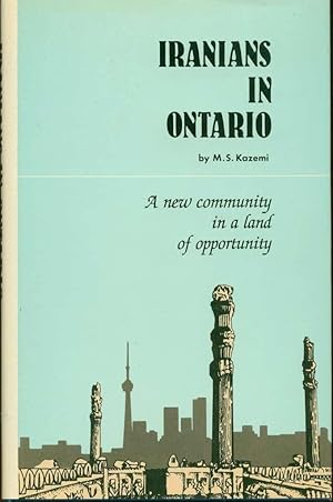 Iranians in Ontario: A New Community in a Land of Opportunity