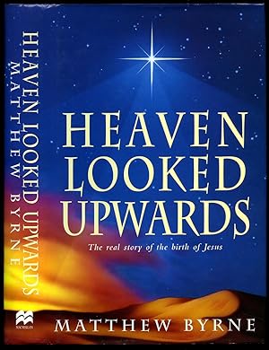 Seller image for Heaven Looked Upwards for sale by Little Stour Books PBFA Member