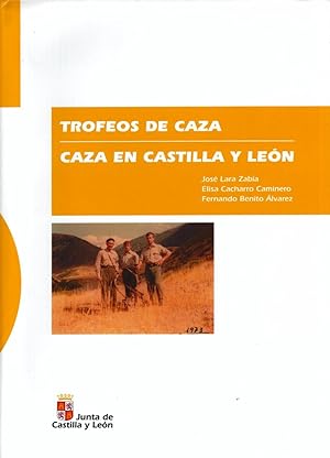 Immagine del venditore per TROFEOS DE CAZA. CAZA EN CASTILLA Y LEON venduto da CAZAYLIBROS.COM