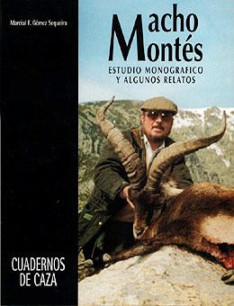 Imagen del vendedor de MACHO MONTES. ESTUDIO MONOGRAFICO Y ALGUNOS RELATOS a la venta por CAZAYLIBROS.COM