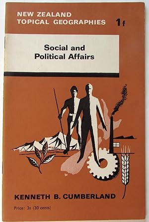 New Zealand Topical Geographies : 1f, Social and Political Affairs