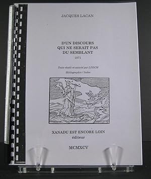 D'un discours qui ne serait pas du semblant. 1971