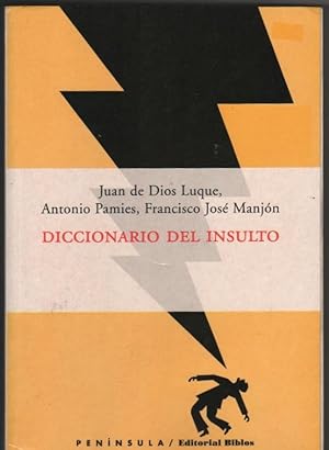 Seller image for Diccionario Del Insulto for sale by Librera El Pez Volador