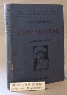Seller image for L'Art Francais XVII Siecle (1610-1690) for sale by Books & Bidders Antiquarian Booksellers