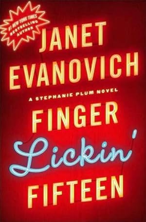 Immagine del venditore per Evanovich, Janet | Finger Lickin' Fifteen | Signed First Edition Copy venduto da VJ Books