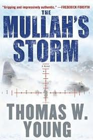 Seller image for Young, Thomas | Mullah's Storm, The | Signed First Edition Copy for sale by VJ Books