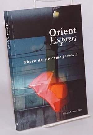 Seller image for OrientExpress; the best of contemporary writing from Enlargemenr Europe volumes 1 & 2, Autumn 2002 for sale by Bolerium Books Inc.