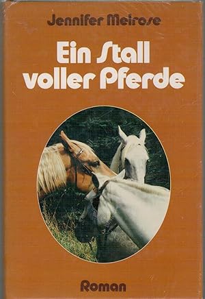 Bild des Verkufers fr Ein Stall voller Pferde zum Verkauf von Antiquariat Hans Wger