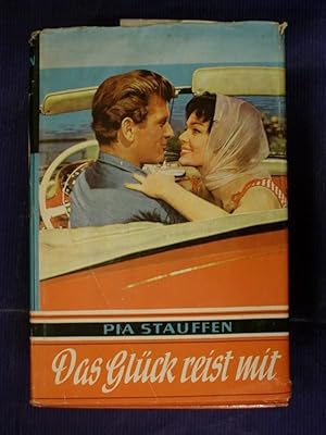 Bild des Verkufers fr Das Glck reist mit - Roman zum Verkauf von Buchantiquariat Uwe Sticht, Einzelunter.