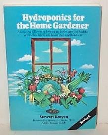 Hydroponics for the Home Gardener