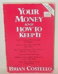 Seller image for Your Money And How to Keep It for sale by G W Jackson