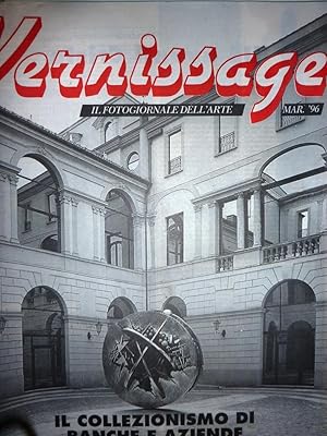 "VERNISSAGE. Il Fotogiornale dell'Arte Marzo 1996"