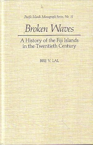 Seller image for BROKEN WAVES for sale by Jean-Louis Boglio Maritime Books